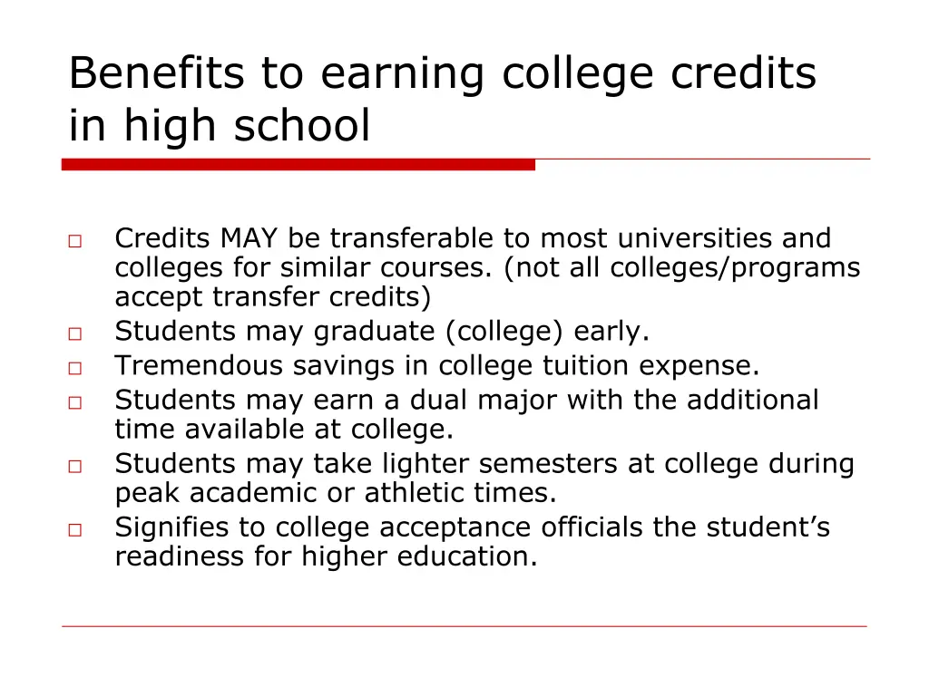 benefits to earning college credits in high school