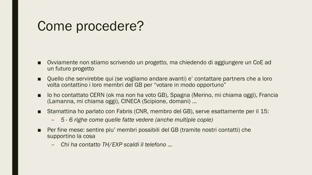 come procedere