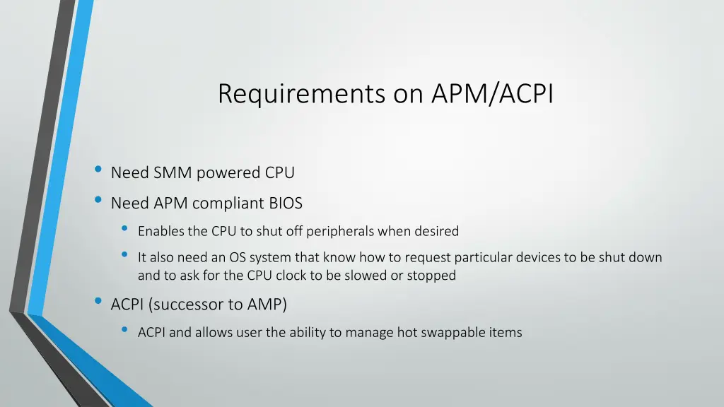 requirements on apm acpi