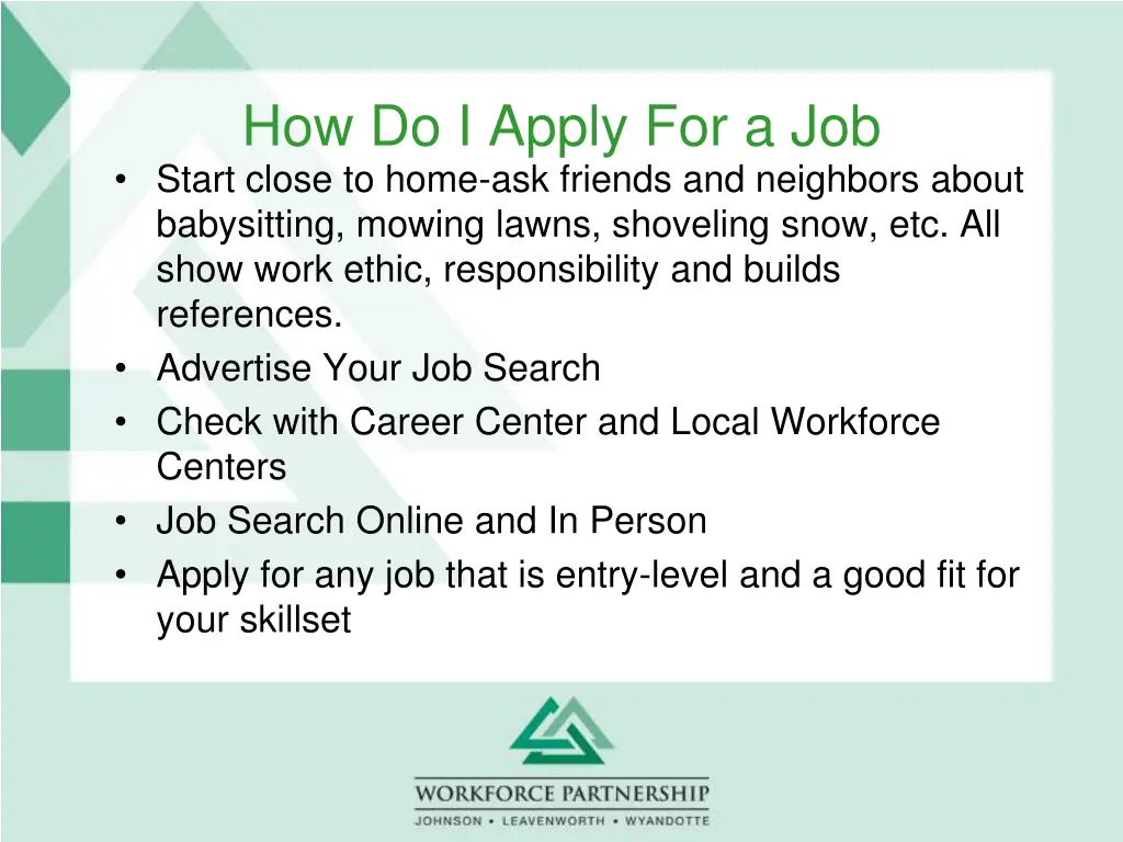 how do i apply for a job start close to home