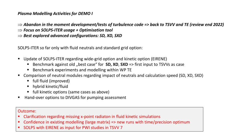 plasma modelling activities for demo i