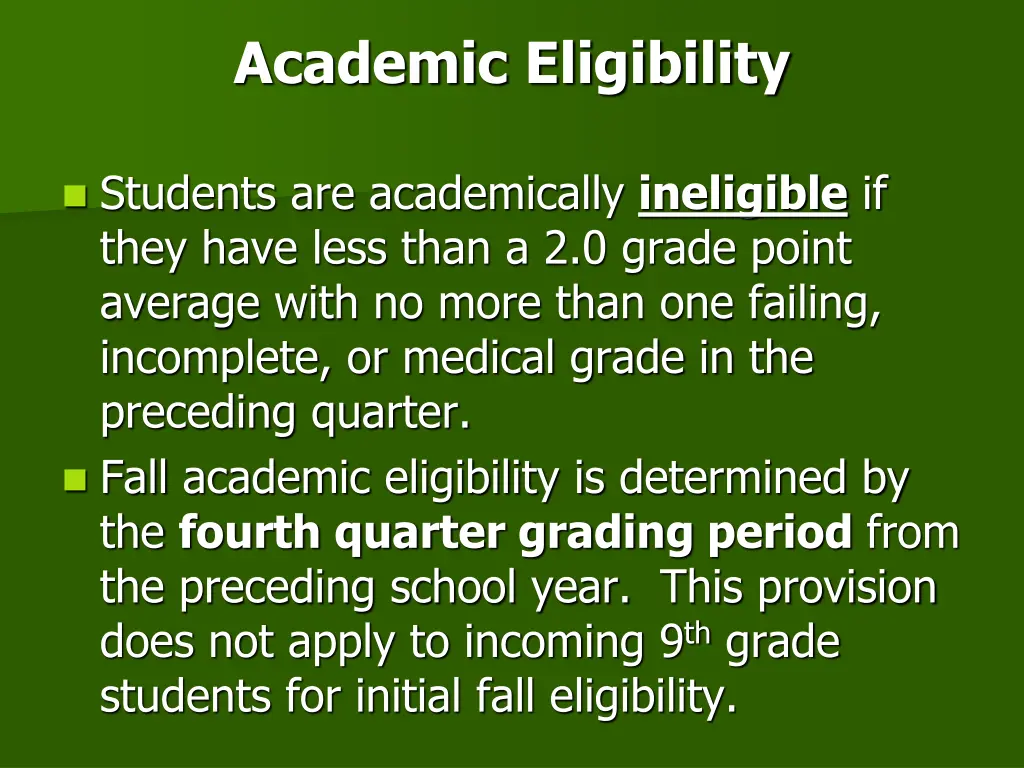 academic eligibility