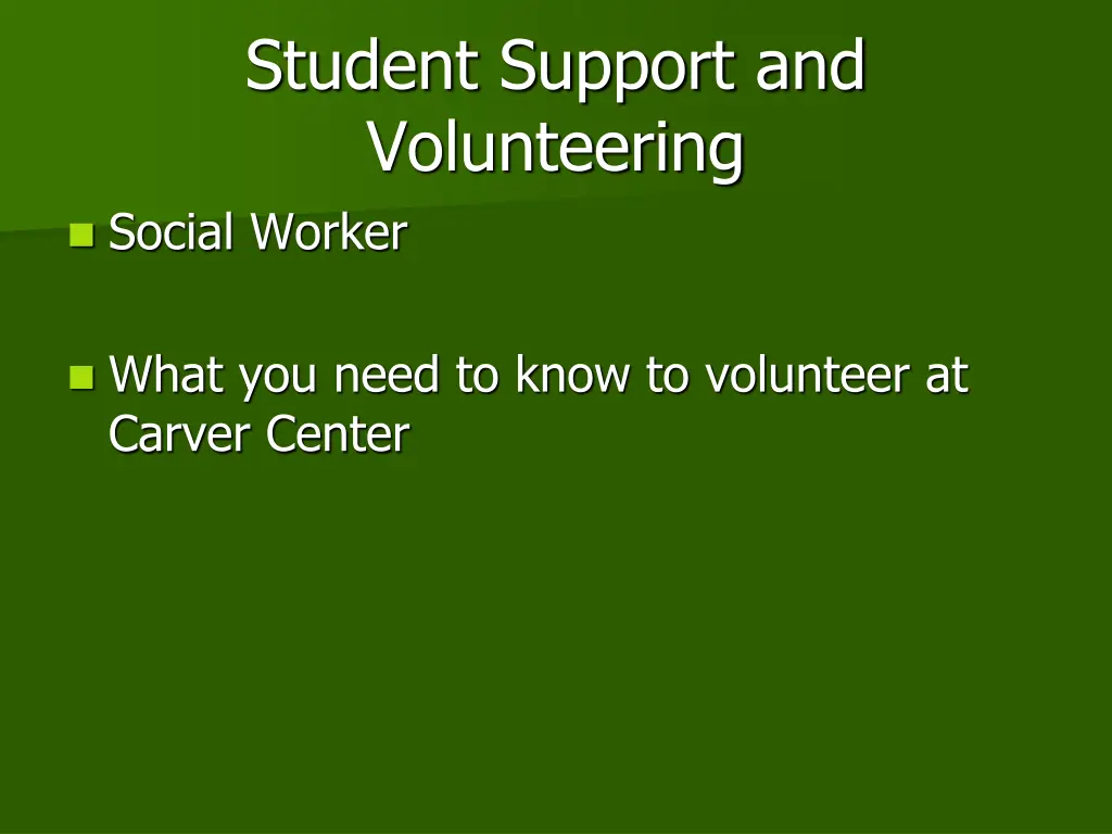 student support and volunteering social worker