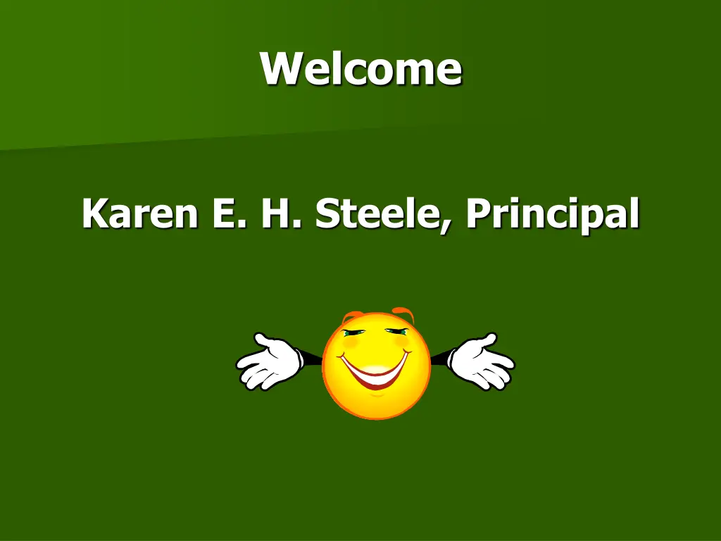 welcome