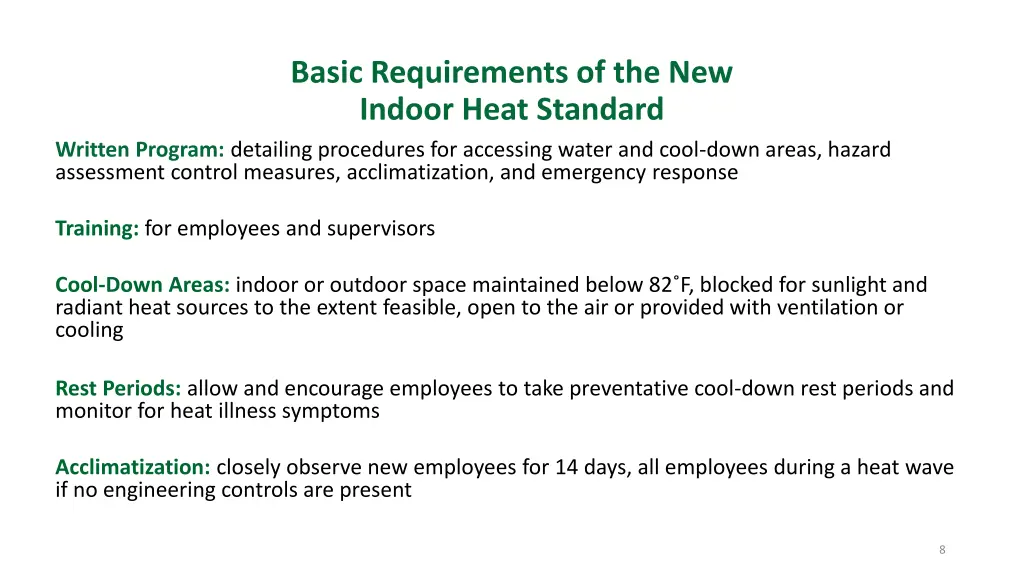 basic requirements of the new indoor heat standard