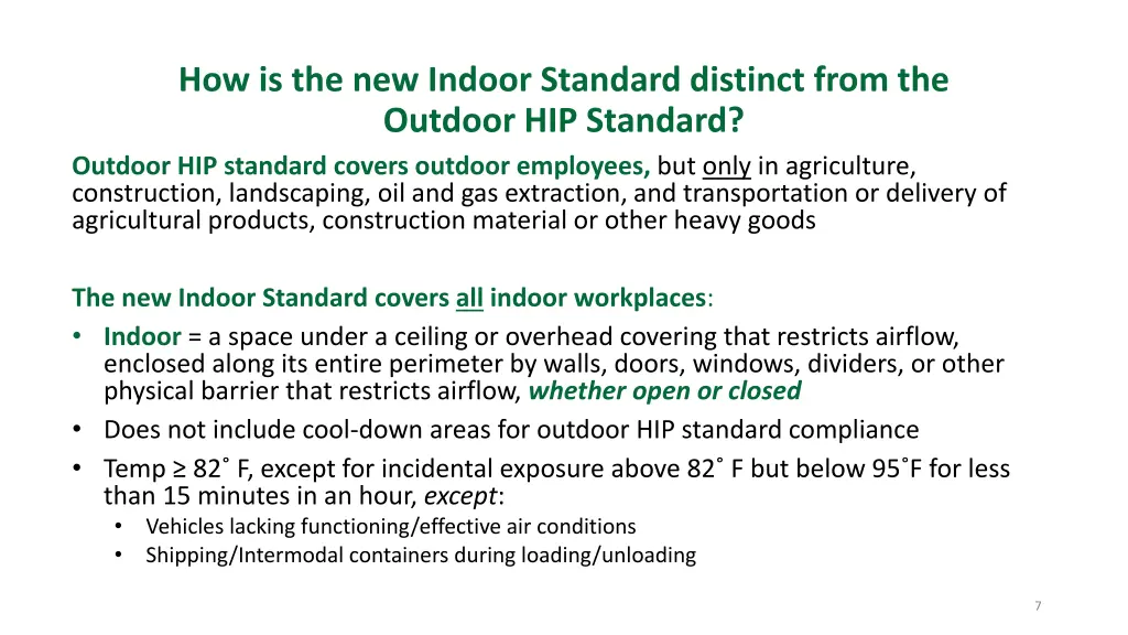 how is the new indoor standard distinct from