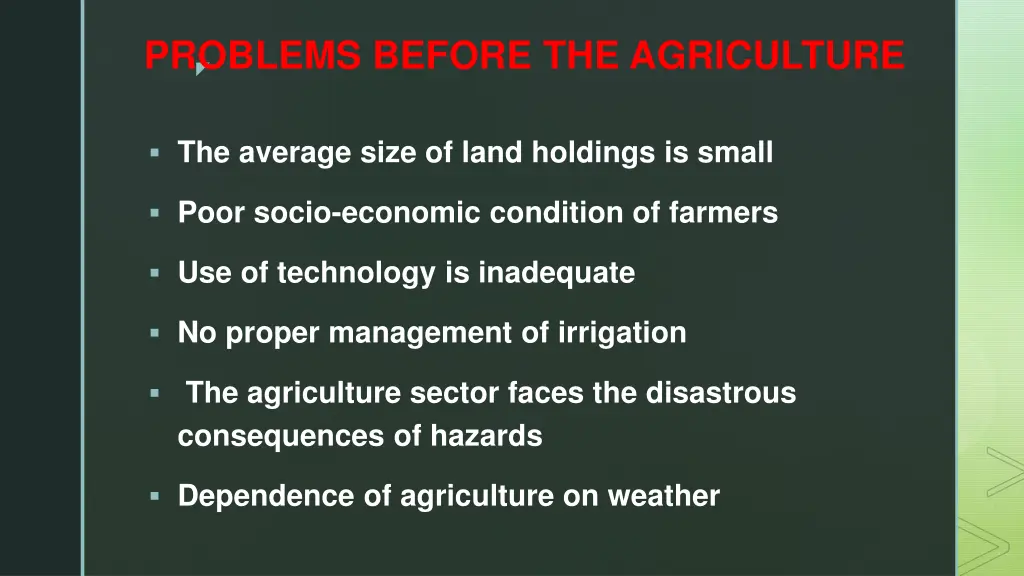 problems before the agriculture