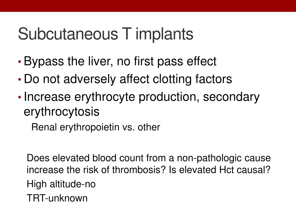 subcutaneous t implants