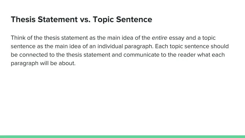 thesis statement vs topic sentence