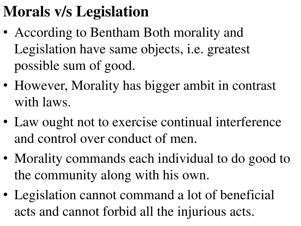 morals v s legislation according to bentham both