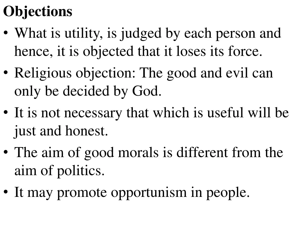objections what is utility is judged by each