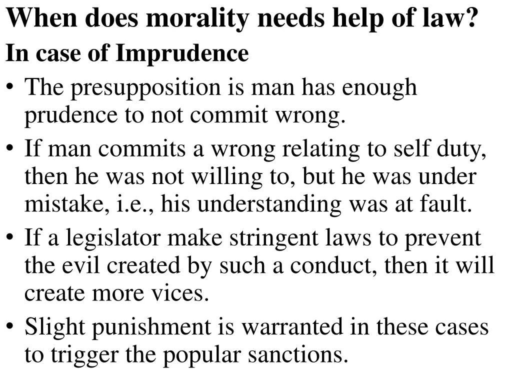 when does morality needs help of law in case