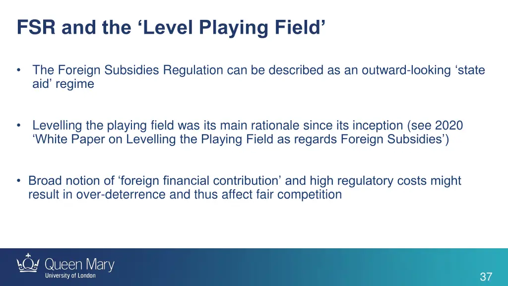 fsr and the level playing field