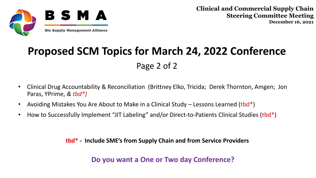 clinical and commercial supply chain steering 4
