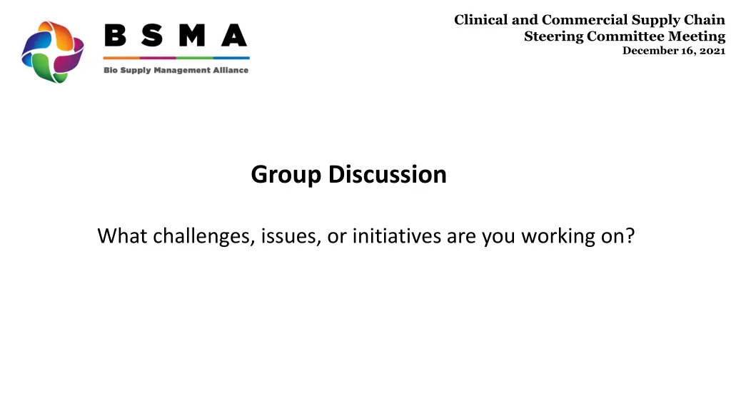 clinical and commercial supply chain steering 5