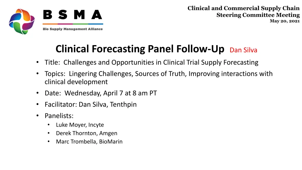 clinical and commercial supply chain steering 4