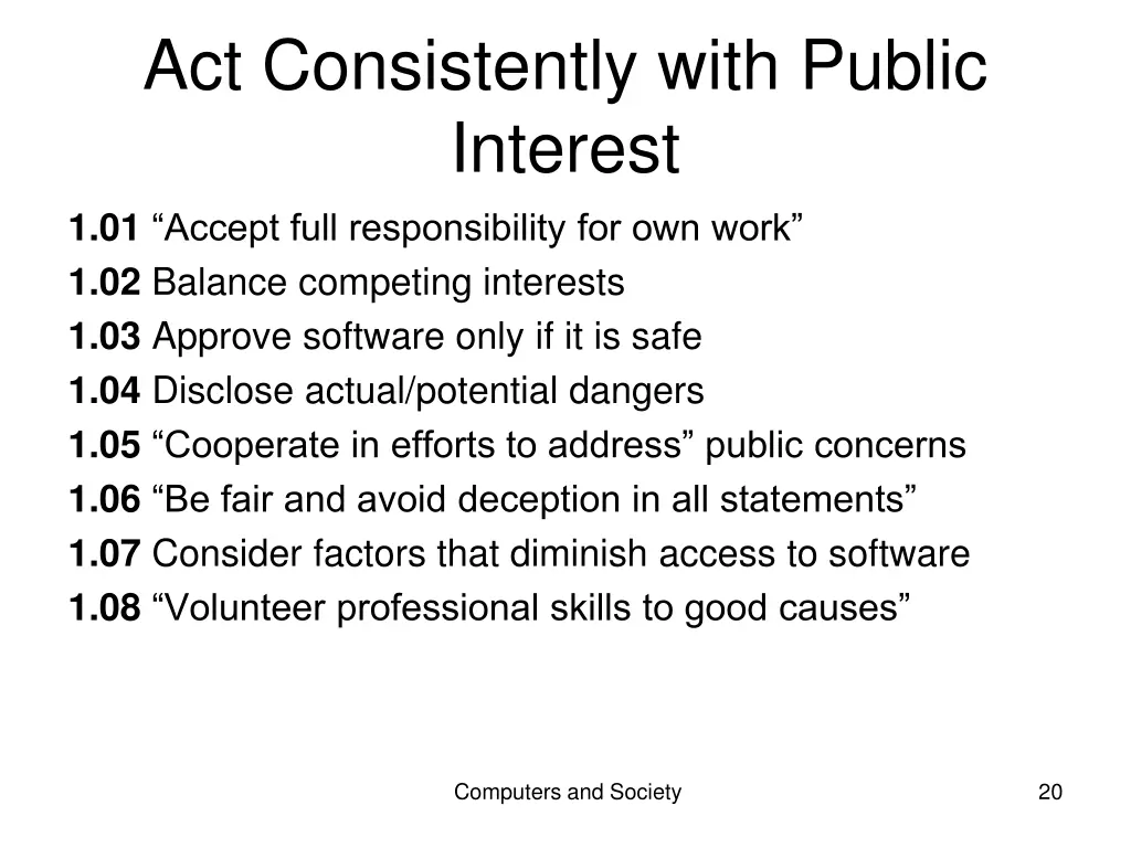 act consistently with public interest 1 01 accept