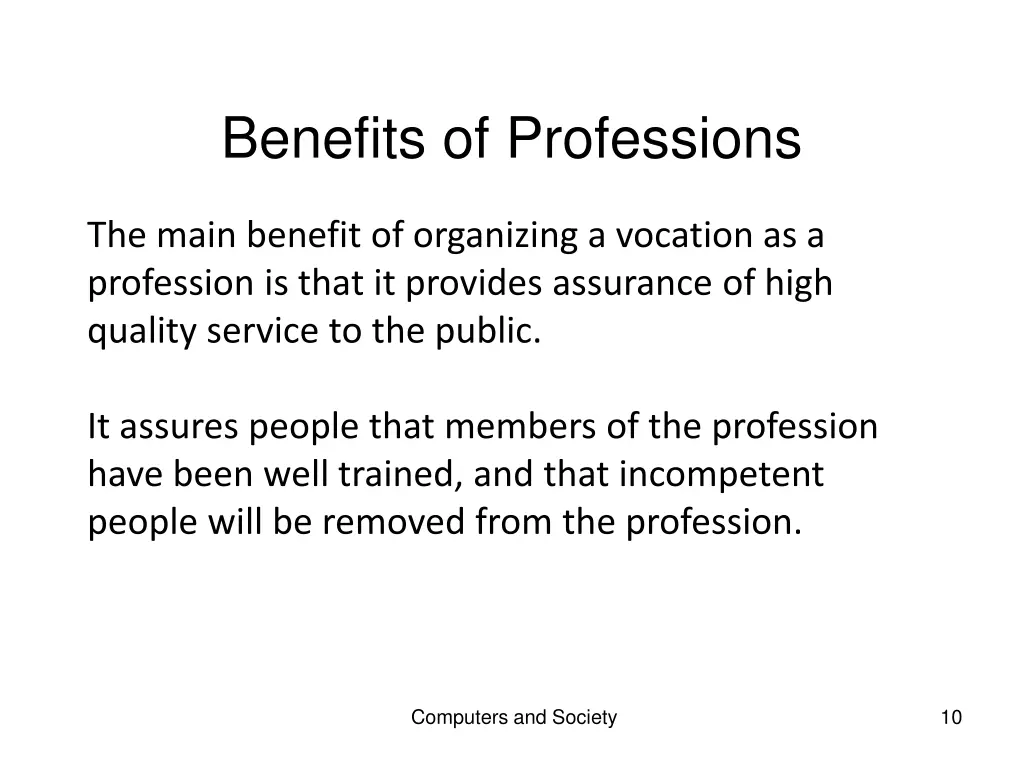 benefits of professions