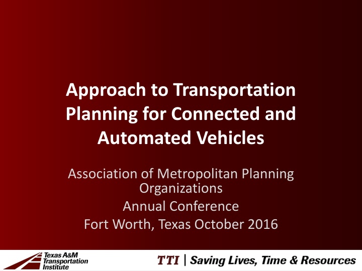 approach to transportation planning for connected