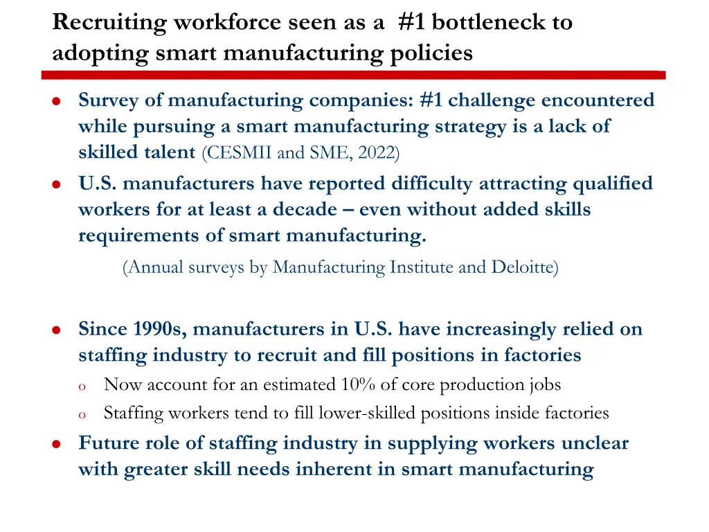 recruiting workforce seen as a 1 bottleneck