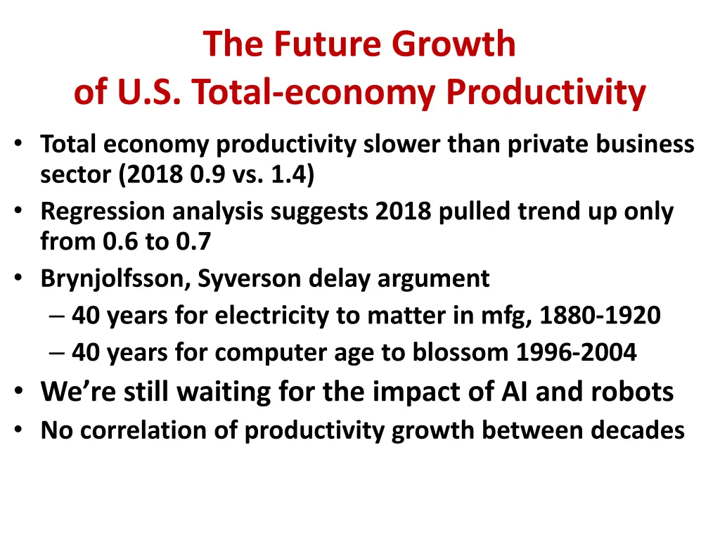 the future growth of u s total economy