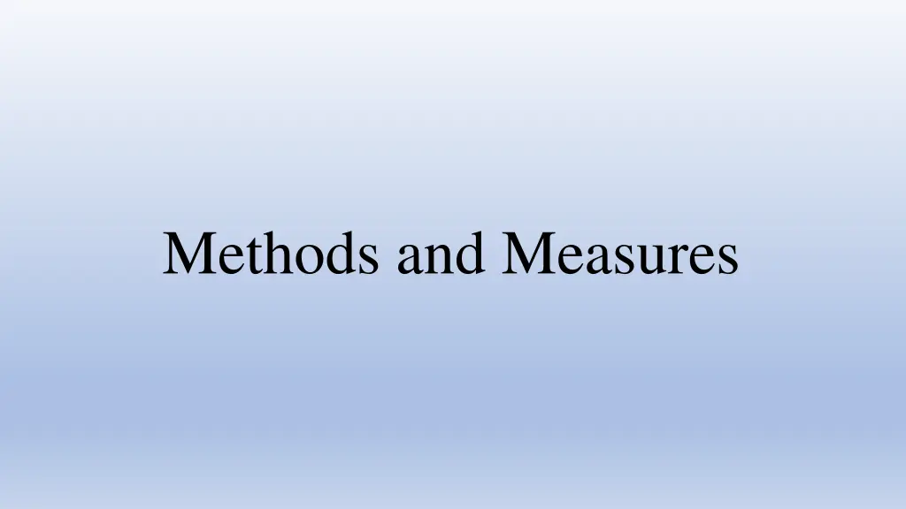 methods and measures
