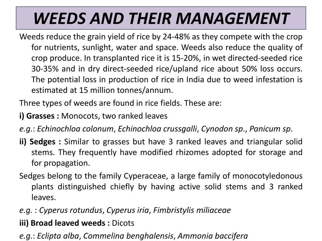 weeds and their management weeds reduce the grain