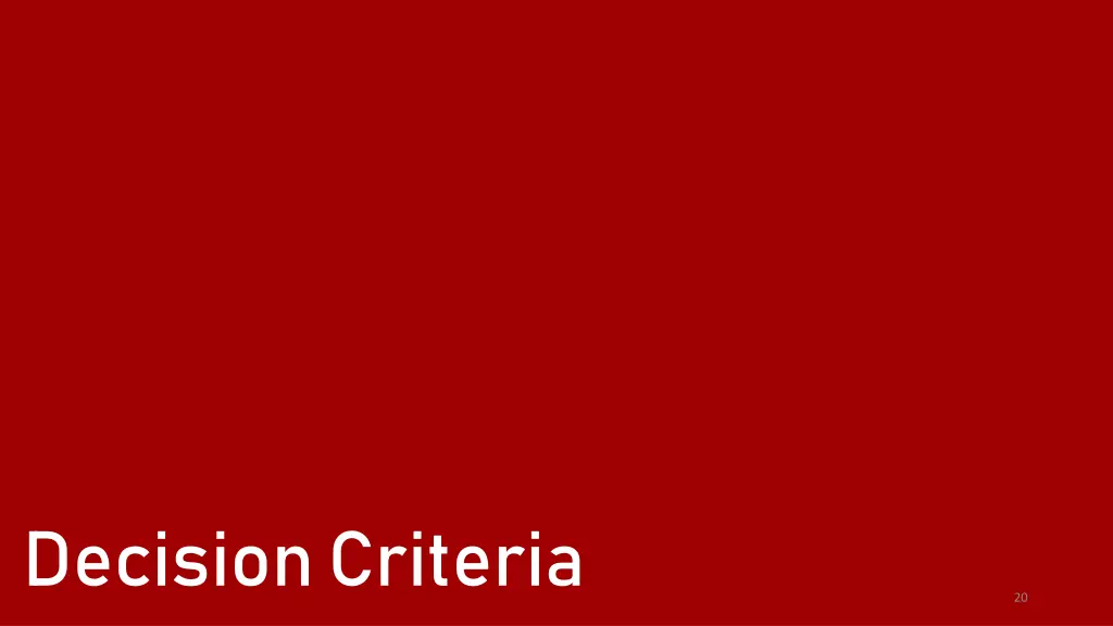 decision criteria
