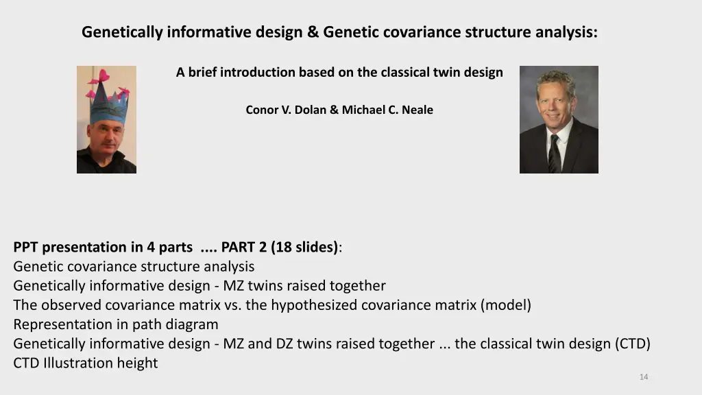 genetically informative design genetic covariance 1