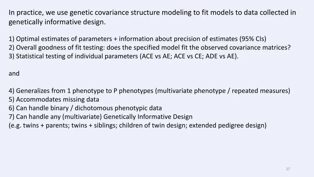 in practice we use genetic covariance structure
