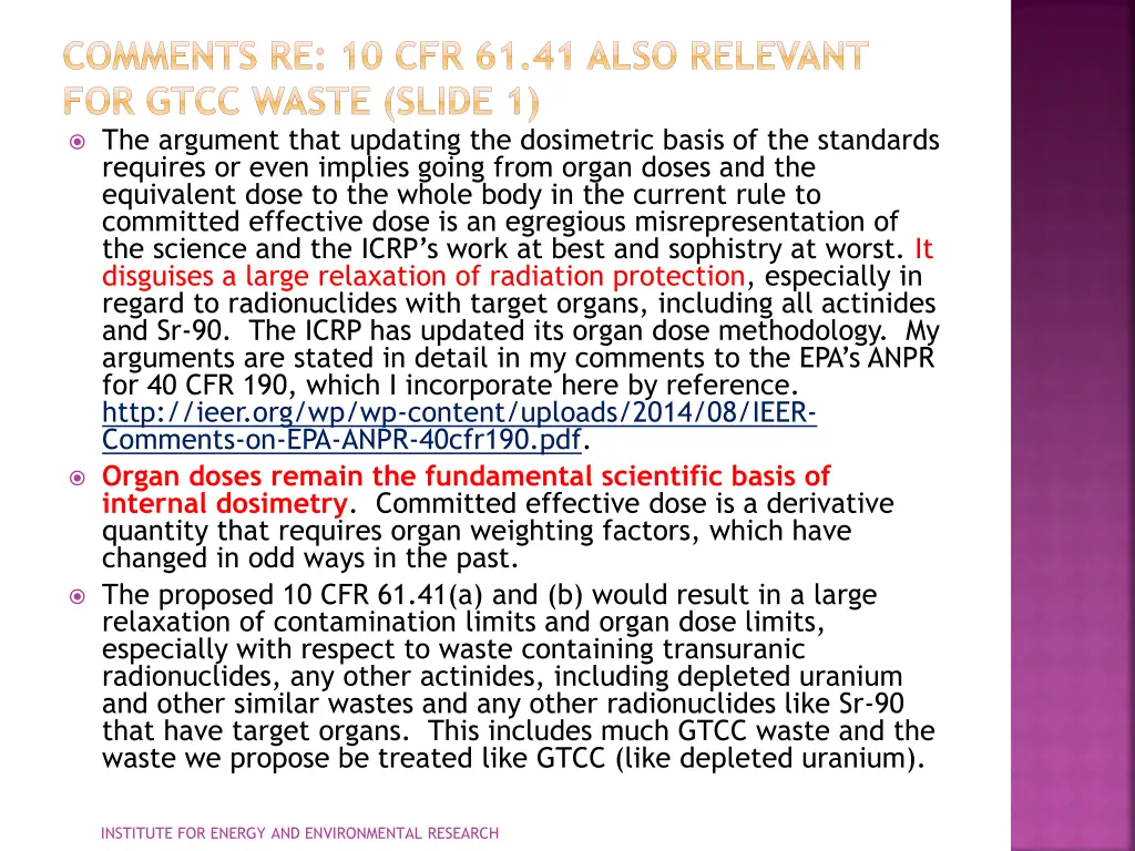 comments re 10 cfr 61 41 also relevant for gtcc