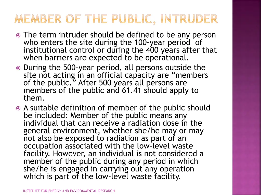member of the public intruder
