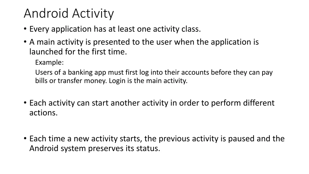 android activity every application has at least