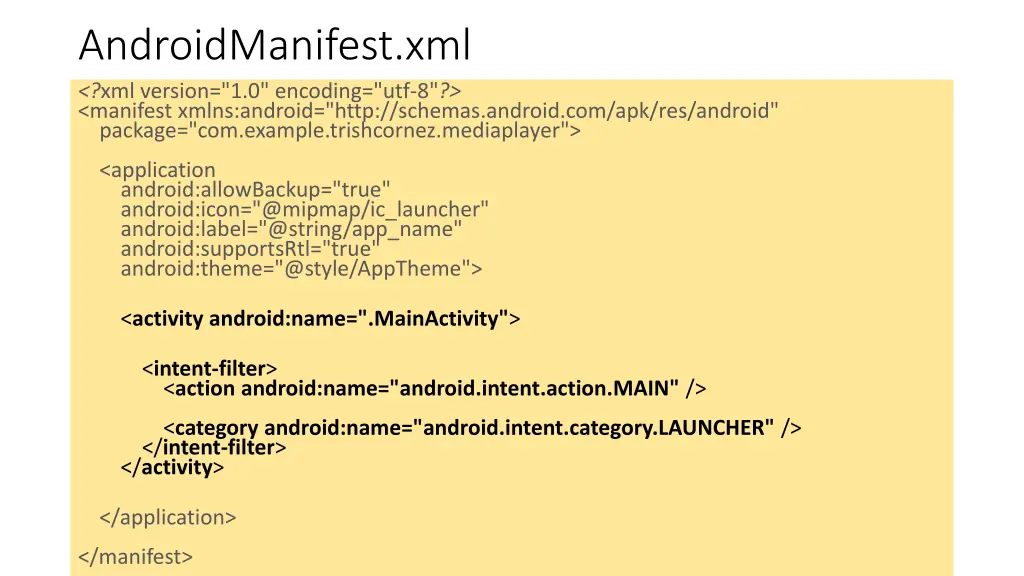 androidmanifest xml xml version 1 0 encoding