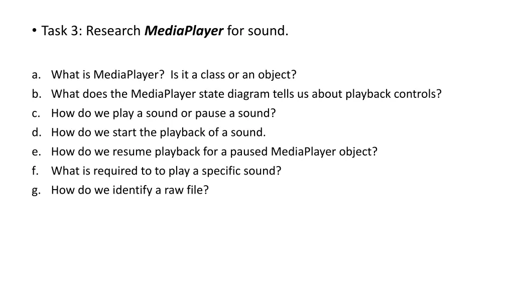 task 3 research mediaplayer for sound