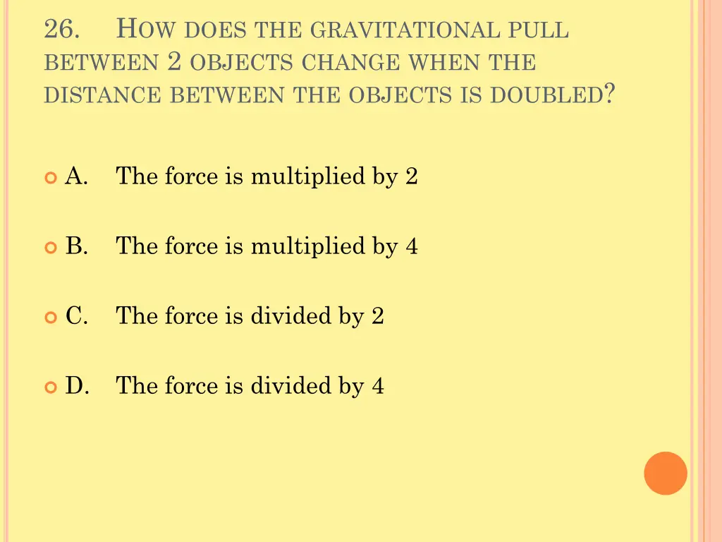 26 between 2 objects change when the distance
