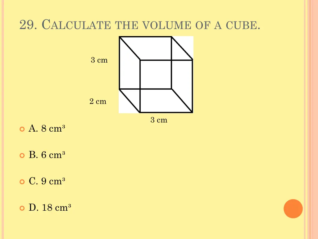 29 c alculate the volume of a cube