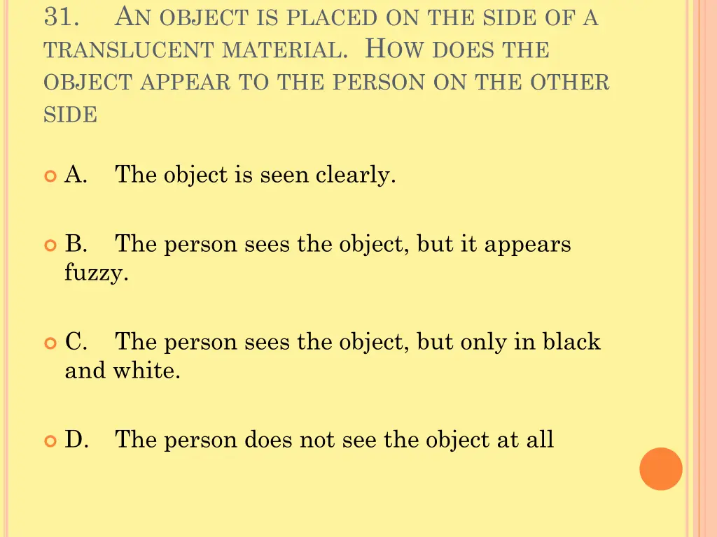 31 translucent material h ow does the object