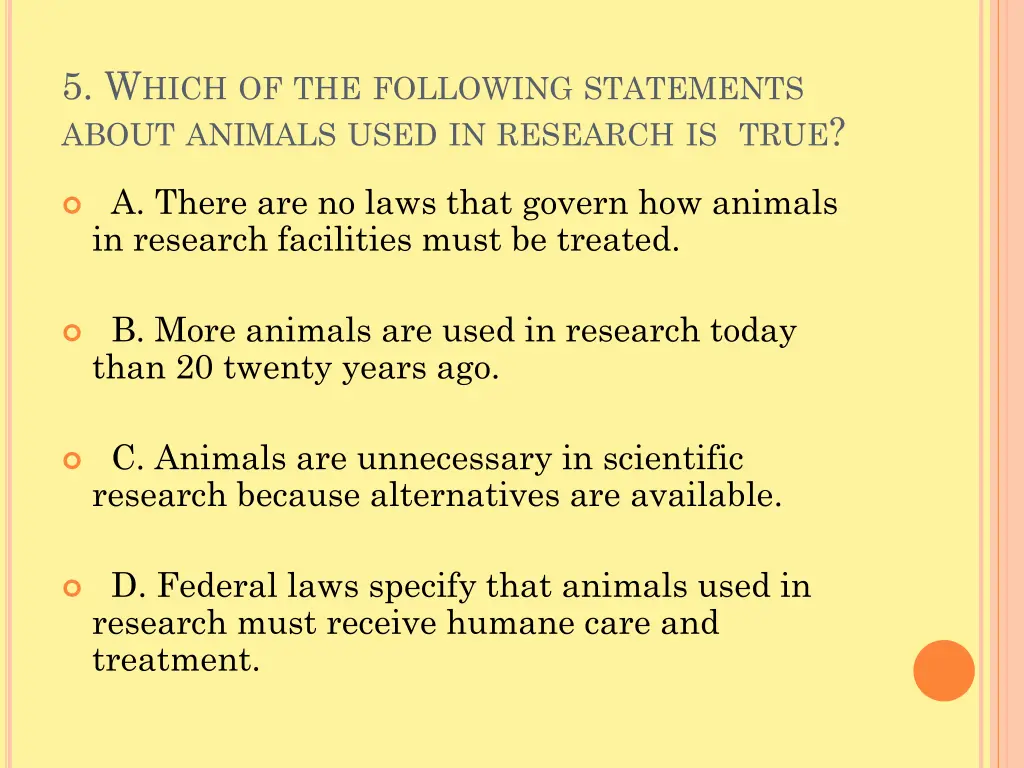 5 w hich of the following statements about