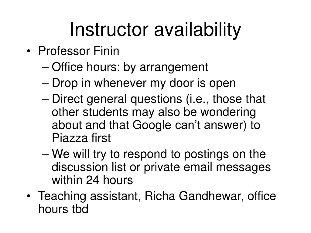 instructor availability professor finin office
