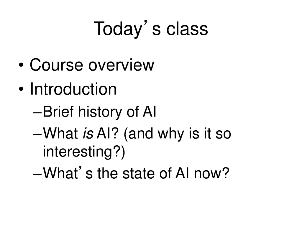 today s class