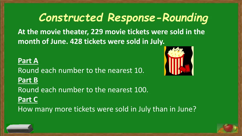 constructed response rounding at the movie
