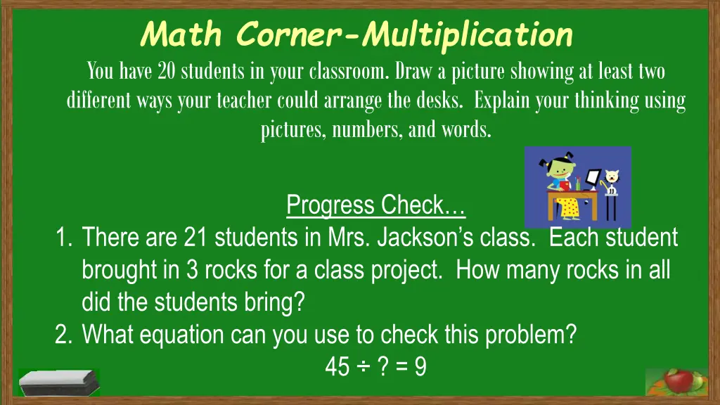 math corner multiplication you have 20 students