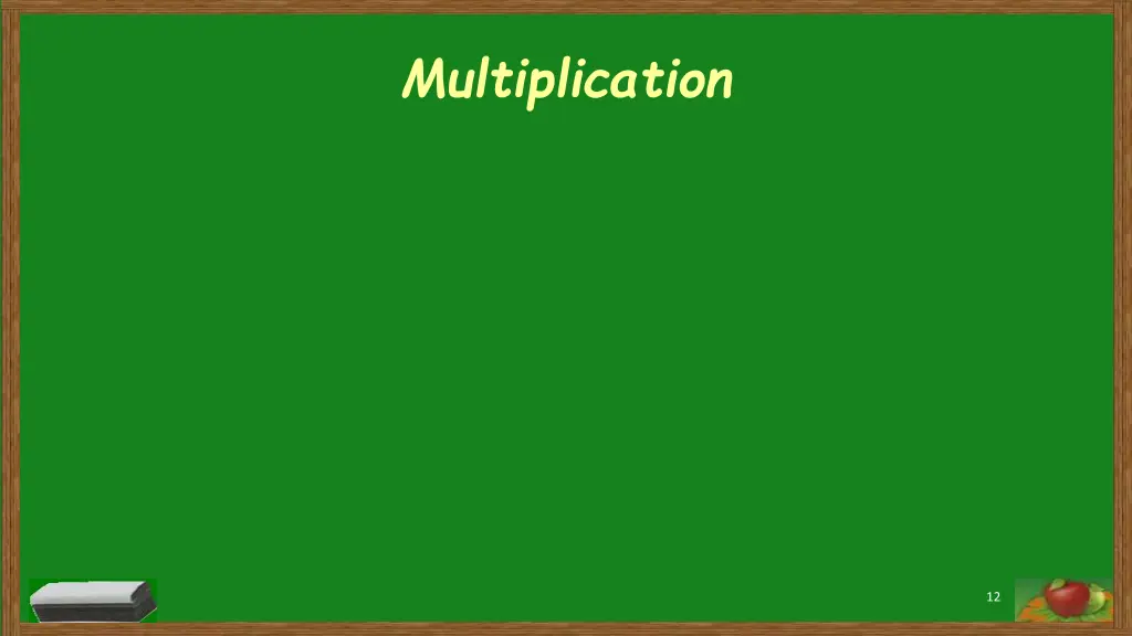 multiplication