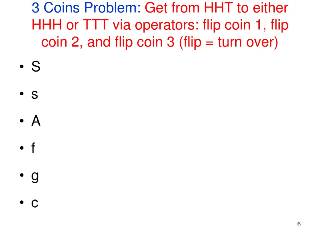 3 coins problem get from hht to either