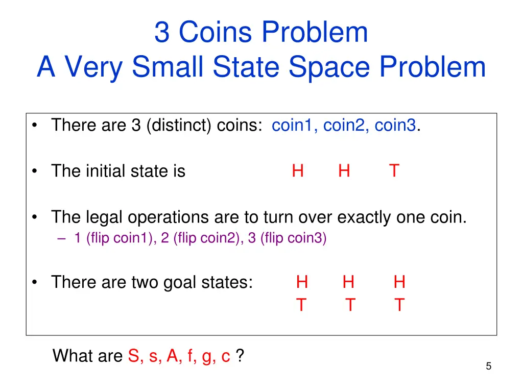 3 coins problem