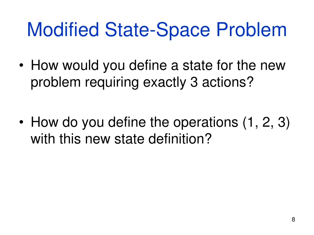 modified state space problem