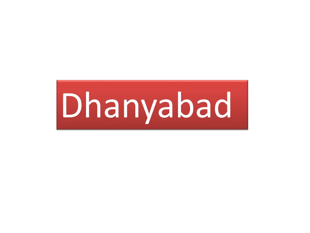 dhanyabad