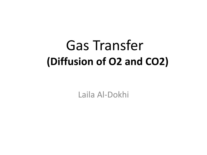 gas transfer diffusion of o2 and co2
