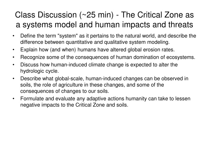class discussion 25 min the critical zone